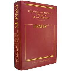 Dsm IV: Diagnostic and Statistical Manual of Mental Disorders