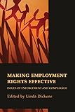 Making employment rights effective : issues of enforcement and compliance