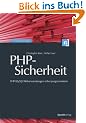 PHP-Sicherheit: PHP/MySQL-Webanwendungen sicher programmieren