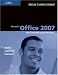 Books : Microsoft Office 2007: Brief Concepts and Techniques