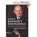 Justice Kennedy's Jurisprudence: The Full and Necessary Meaning of Liberty