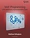 SAS Programming with Medicare Administrative Data