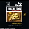 Astor Piazzolla Edici�n critica: Nuestro Tiempo