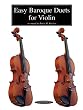 Easy Baroque Duets for Violin - String Ensemble