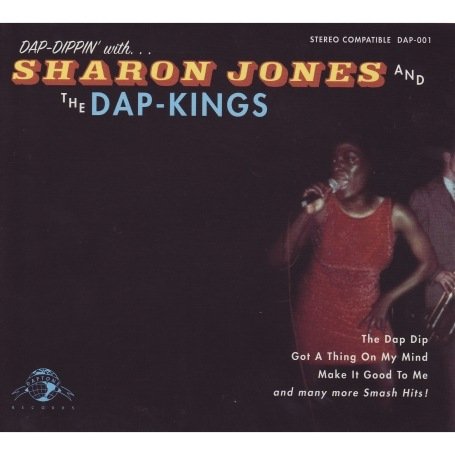 Sharon Jones & The Dap-Kings - Dap Dippin - Zortam Music