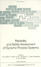 Reliability and Safety Assessment of Dynamic Process Systems (Nato a S I Series Series III, Computer and Systems Sciences)