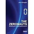 The Zeronauts: Breaking the Sustainability Barrier