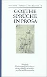 S�mtliche Werke. Briefe, Tageb�cher und Gespr�che. Zwei Abteilungen: S�mtliche Werke. Briefe, Tageb�cher und Gespr�che. 40 in 45 B�nden in 2 ... S�mtliche Maximen und Reflexionen: Bd. 13