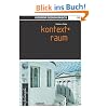 Interior Design Basics02. Kontext und Raum: Der sichtbare Umriss oder die Gestaltung von etwas. Die Anordnung von etwas und das Verh�ltnis zwischen Teilen oder Elementen von etwas Komplexem