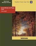 Sword Blades and Poppy Seed (EasyRead Super Large 18pt Edition)