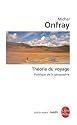 Théorie du voyage : Poétique de la géographie