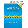 One Year to an Organized Life: From Your Closets to Your Finances, the Week-By-Week Guide to Getting Completely Organized for Good