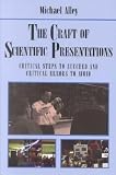 The Craft of Scientific Presentations