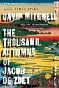 The Thousand Autumns of Jacob de Zoet: A Novel [ Publisher: Random House Trade Paperbacks; Reprint edition