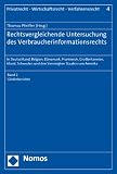 Rechtsvergleichende Untersuchung des Verbraucherinformationsrechts: In Deutschland, Belgien, D�nemark, Frankreich, Gro�britannien, Irland, Schweden und den Vereinigten Staaten von Amerika, Band 2