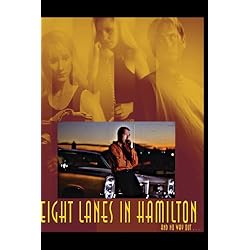 Eight Lanes In Hamilton