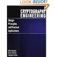 Cryptography Engineering: Design Principles and Practical Applications