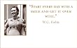 "START EVERY DAY WITH A SMILE AND GET IT OVER WITH." Sticky Note Pad