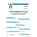 Leistungsbewertung: Eine neue Lernkultur braucht einen anderen Umgang mit den Sch�lerleistungen