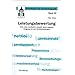 Leistungsbewertung: Eine neue Lernkultur braucht einen anderen Umgang mit den Sch�lerleistungen
