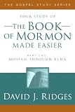 The Book of Mormon Made Easier, Part 2 (The Gospel Studies Series)