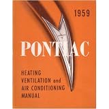 1959 PONTIAC Heating Vent Air Condition Shop Manual by Pontiac