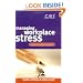 Managing Workplace Stress: A Best Practice Blueprint (CBI Fast Track)