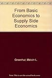 From basic economics to supply side economics