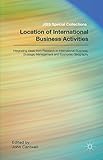 ISBN 9781137472304 product image for Location of International Business Activities: Integrating Ideas from Research i | upcitemdb.com
