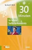 Produkt-Bild: 30 Minuten f&uuml;r bessere Selbstkenntnis