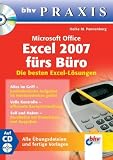 Microsoft Office Excel 2007 fürs Büro: Die besten Excel-Lösungen