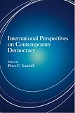 International Perspectives on Contemporary Democracy (Democracy, Free Enterprise, and the Rule)