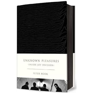 Unknown Pleasures: Inside Joy Division