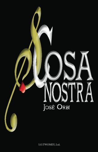 Cosa Nostra: Spanish (Spanish Edition)