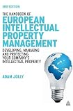 The handbook of European intellectual property management