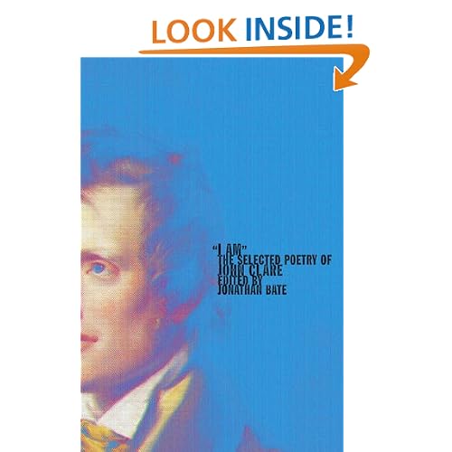 "I Am": The Selected Poetry of John Clare