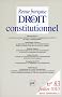 REVUE FRAN�AISE DE DROIT CONSTITUTIONNEL 2010 - N� 83