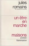 Un �tre en marche - Maisons (po�sie)