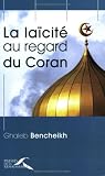 La la�cit� au regard du Coran