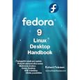 Fedora 9 Linux Desktop Handbook