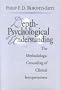 Depth-Psychological Understanding : The Methodologic Grounding of Clinical Interpretations