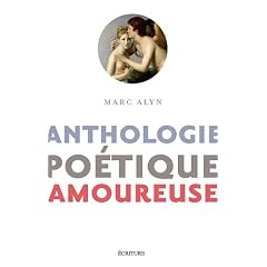 Anthologie po�tique amoureuse