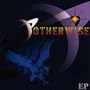 Otherwise EP