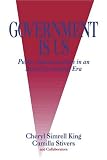Government Is Us: Public Administration in an Anti-Government Era
