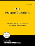 TABE Practice Questions: TABE Practice Tests & Exam Review for the Test of Adult Basic Education deals and discounts