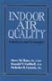 Indoor Air Quality: Solutions and Strategies