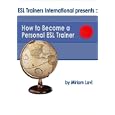 How To Become A Personal Esl Trainer 