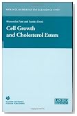 Cell Growth and Cholesterol Esters (Molecular Biology Intelligence Unit)