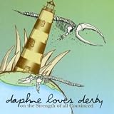 On the Strength of All Convinced an album by Daphne Loves Derby