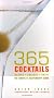 The Big Book of Cocktails: Mixers, Shakers, Shots - The Complete Bartender's Guide (The Big Book Series)